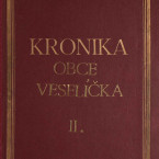 Kronika obce Veselíčka II